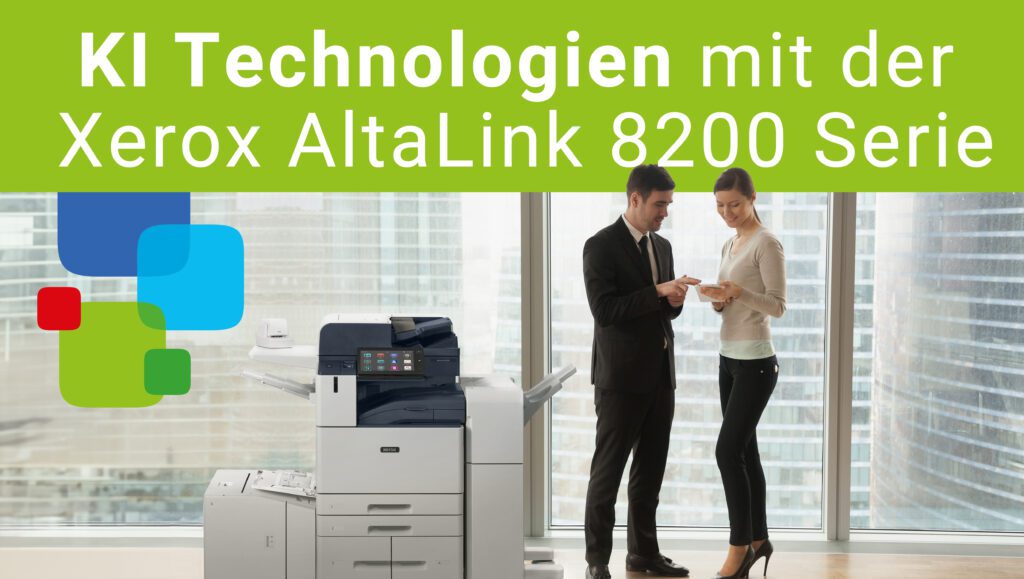 Xerox Multifunktionsdrucker mi KI-Technologie. AltaLink B8245, AltaLink B8255, AltaLink B8270, AltaLink C8235, AltaLink C8245, AltaLink C8255 AltaLink C8270.